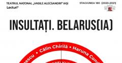 PREMIERĂ PE ȚARĂ: INSULTAȚI. BELARUS(IA) de Andrei Kureichik
