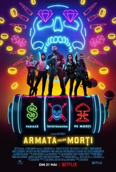 O nouă producție Netflix: Armata celor morți. „Pariază întotdeauna pe morți”