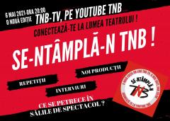 Cu un repertoriu divers, TNB îşi reîntâlneşte spectatorii în săli, dar pregătește şi online revederea!