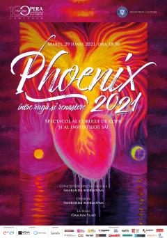 „PHOENIX 2021. Între rugă și renaștere” și „Magazinul de păpuși”, pe scena Operei Naționale București