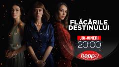 Începând din 29 iulie,  Happy Channel va difuza serialul Flăcările destinulu