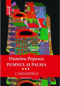 Cartea "Pumnul şi Palma", volumul 3, de miercuri cu Jurnalul