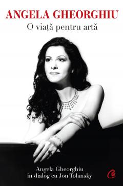 Biografia oficială a sopranei Angela Gheorghiu va fi lansată în România printr-un eveniment extraordinar la Teatrul Odeon