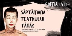 Start cea de-a VIII-a ediție Festivalul „Săptămâna Teatrului Tânăr”! 
