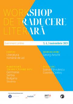 Traducători de limba română din patru țări,  workshop de traducere alături de scriitoarea Ioana Pârvulescu