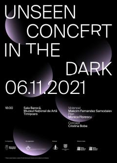 UNSEEN.CONCERT IN THE DARK continuă cu o nouă experiență dedicată persoanelor nevăzătoare – un recital extraordinar de violoncel și pian gratuit, la Muzeul Național de Artă Timișoara