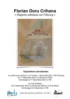 REGARD SATIRIQUES SUR FRIBOURG  Expoziții simultane ale artistului Florian Doru Crihană în Elveția