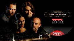 Dragostea pluteşte în aer şi 1001 de nopţi vor putea fi urmărite la Happy Channel