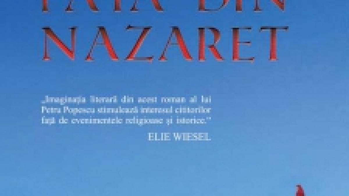 "Fata din Nazaret" – o carte care poate tulbura conştiinţe
