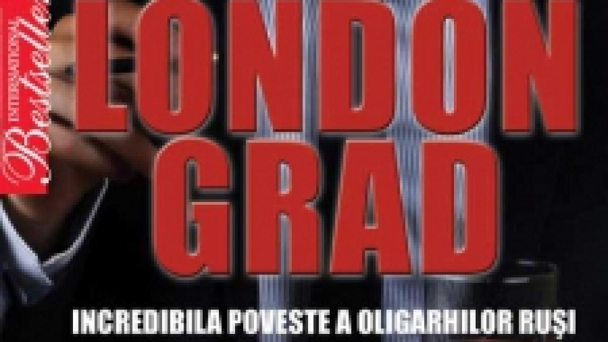SFin: Londongrad, secrete scandaloase