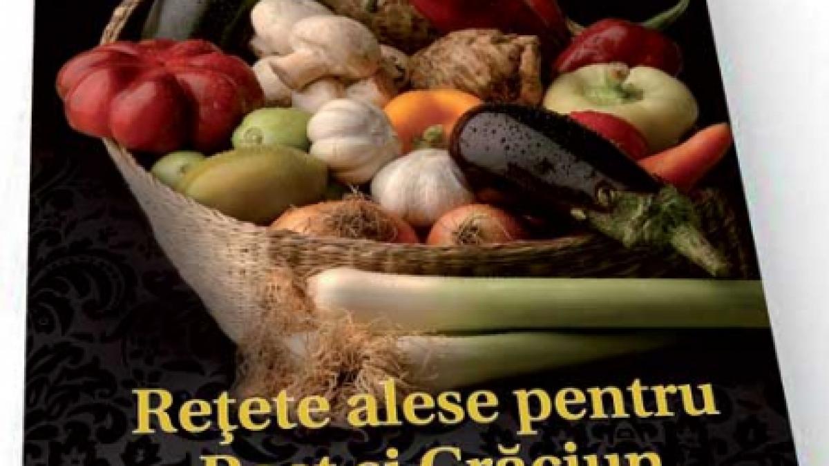Postul Crăciunului - Ediţie de Colecţie şi carte de bucate cu reţete alese