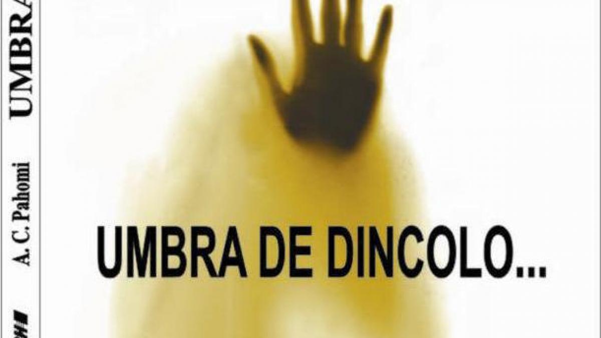 Umbra de dincolo...