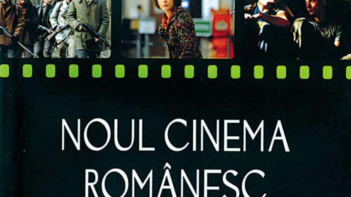 Noul cinema în 10 abordări critice