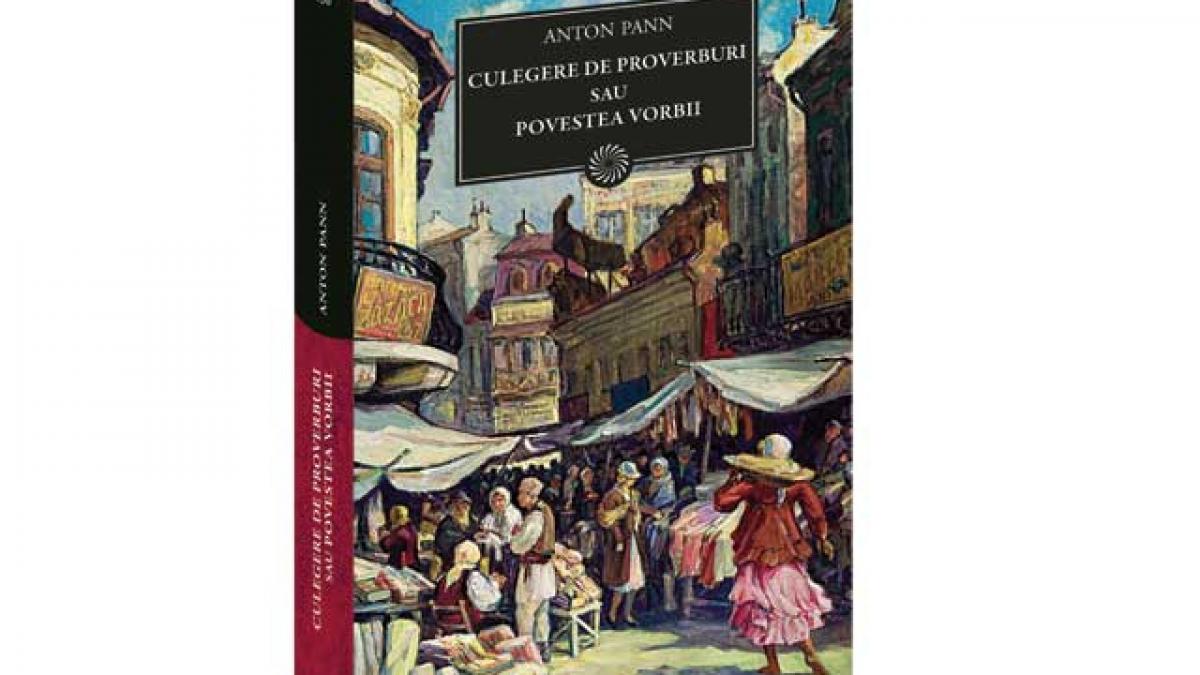 Biblioteca pentru Toţi: "Povestea Vorbii” de Anton Pann