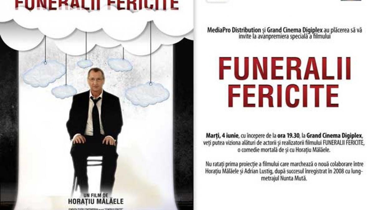 Marţi, cel mai nou film al lui Horaţiu Mălăele - “Funeralii fericite”!
