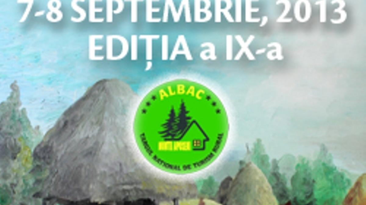 TÂRGUL NAȚIONAL DE TURISM RURAL DE LA ALBAC – ediția a IX-a, 07 – 08 septembrie 2013 -