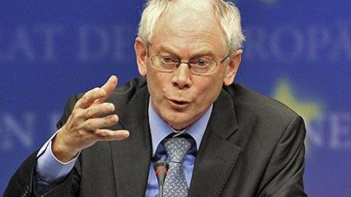 Van Rompuy: Şefii de stat şi de guvern din UE se vor reuni să discute, în contextul evenimentelor din Ucraina