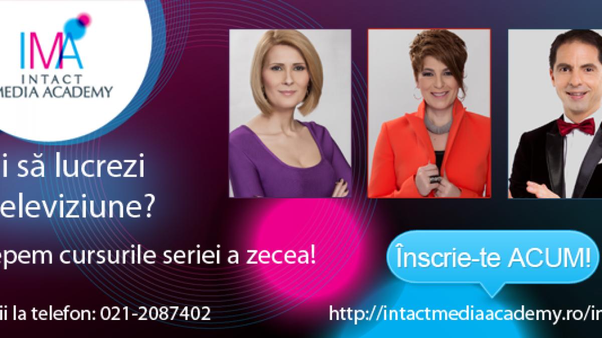 Au început înscrierile pentru cea de-a zecea serie Intact Media Academy