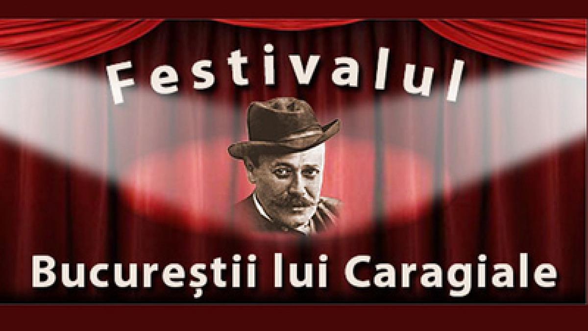 „Bucureştii lui Caragiale” – spectacole de teatru, muzică şi circ, la aniversarea Capitalei