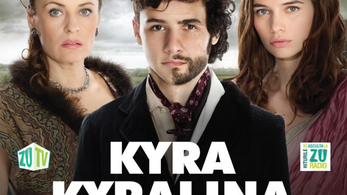 Kyra Kyralina, în peste 35 de cinematografe!