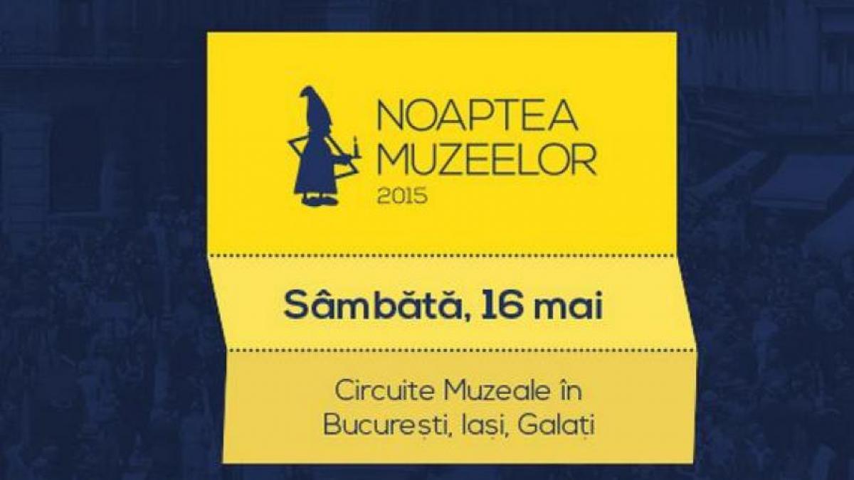 Agenda Culturală 16-17 mai. NOAPTEA MUZEELOR, în prim-plan