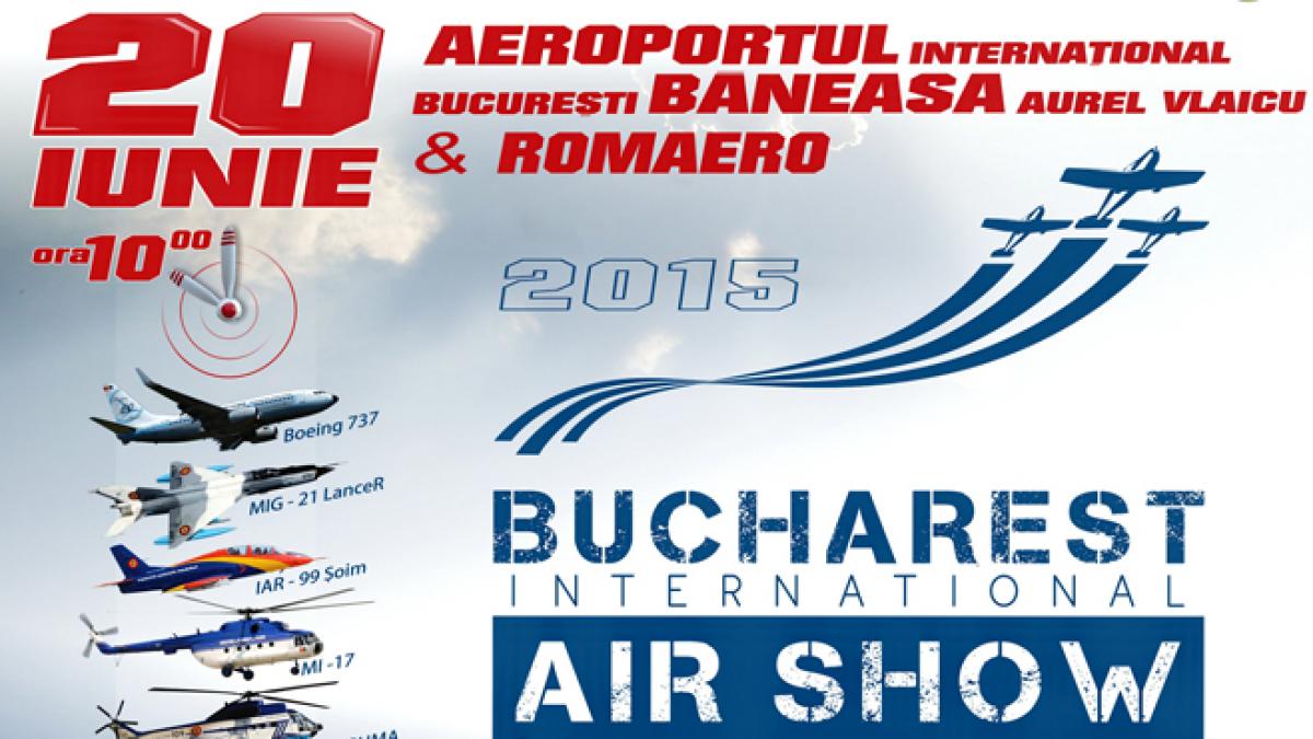 BIAS 2015: PROGRAMUL EVOLUŢIILOR în cadrul show-ului aviatic
