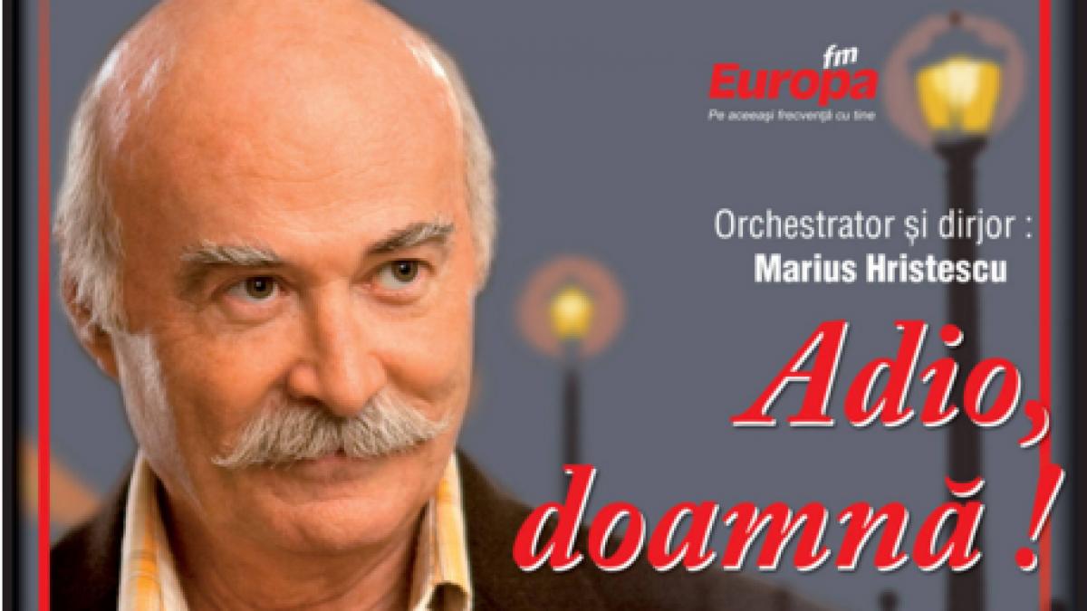 Adio, Doamnă! - cu Tudor Gheorghe, la Sala Palatului