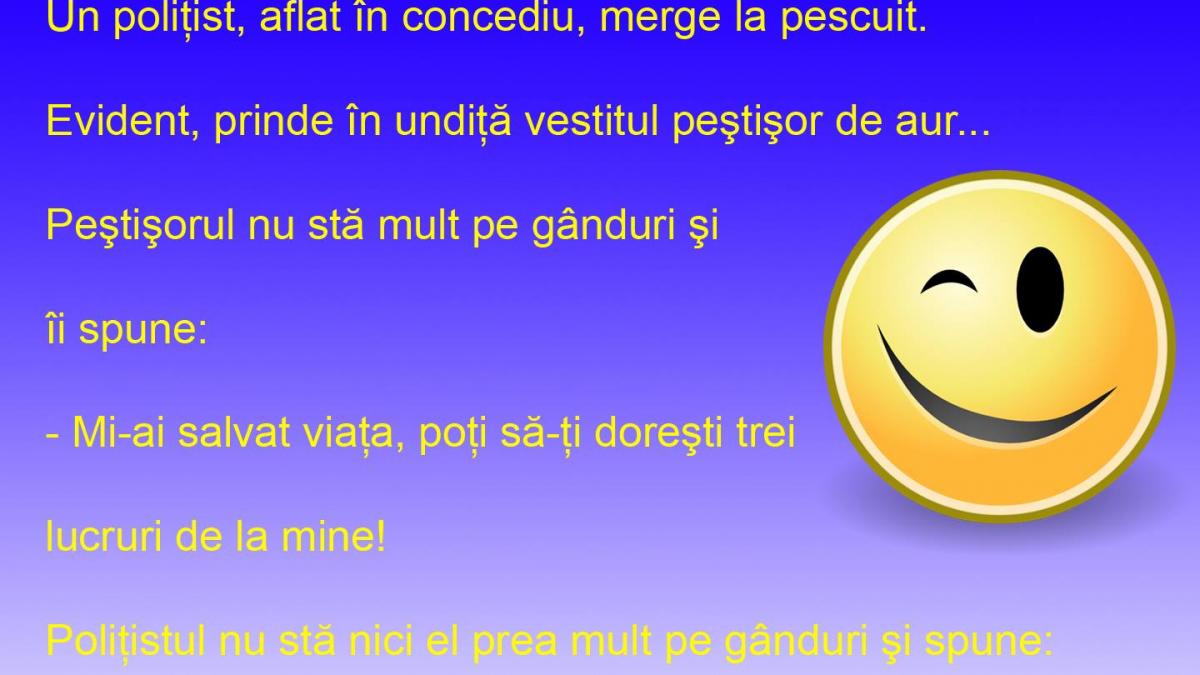 BANCUL ZILEI: Peștișorul de aur îndeplinește trei dorințe, dar nu oricui!