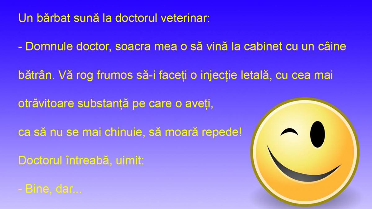 BANCUL ZILEI: Cu soacra la veterinar