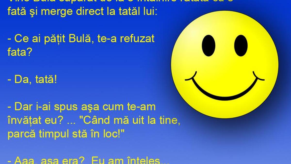 BANCUL ZILEI: Bulă nu aude, dar le potriveşte!
