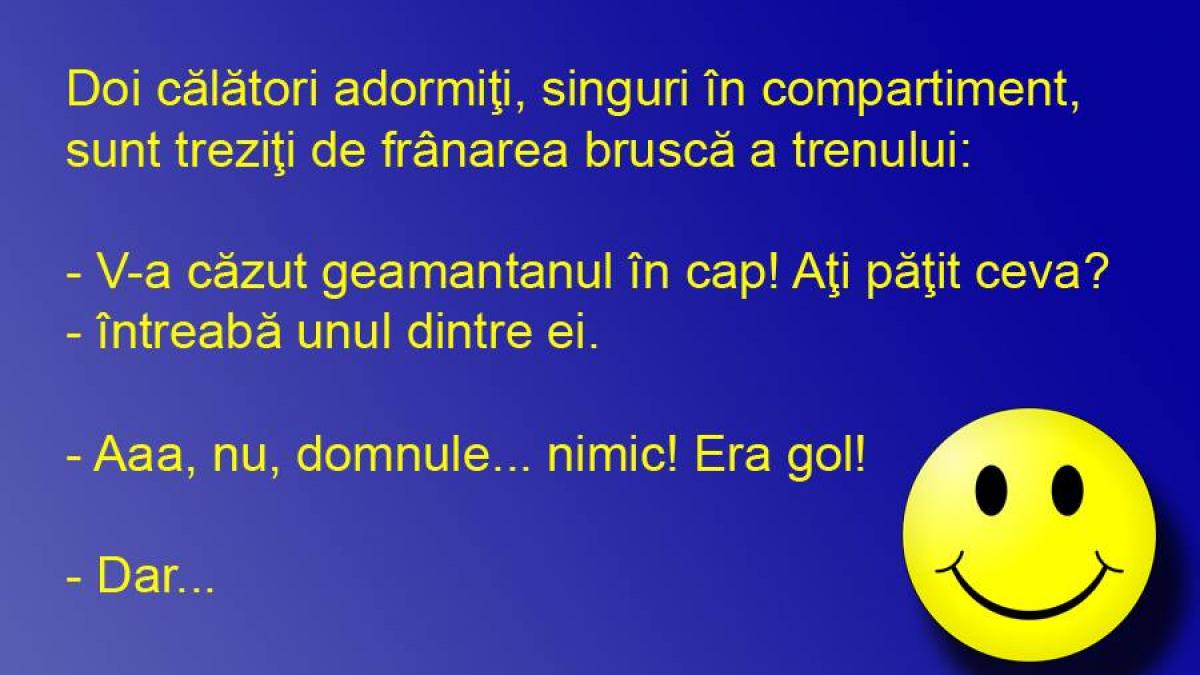 BANCUL ZILEI: Calătorii gem, după frâna roţilor de tren