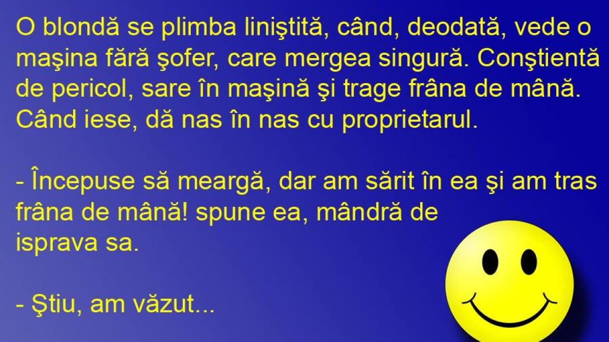 BANCUL ZILEI: Când blonda trage, bărbatul împinge!