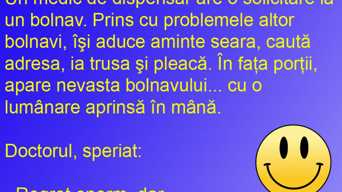 BANCUL ZILEI: Lumânarea de la capul pacientului aprinde speranţa