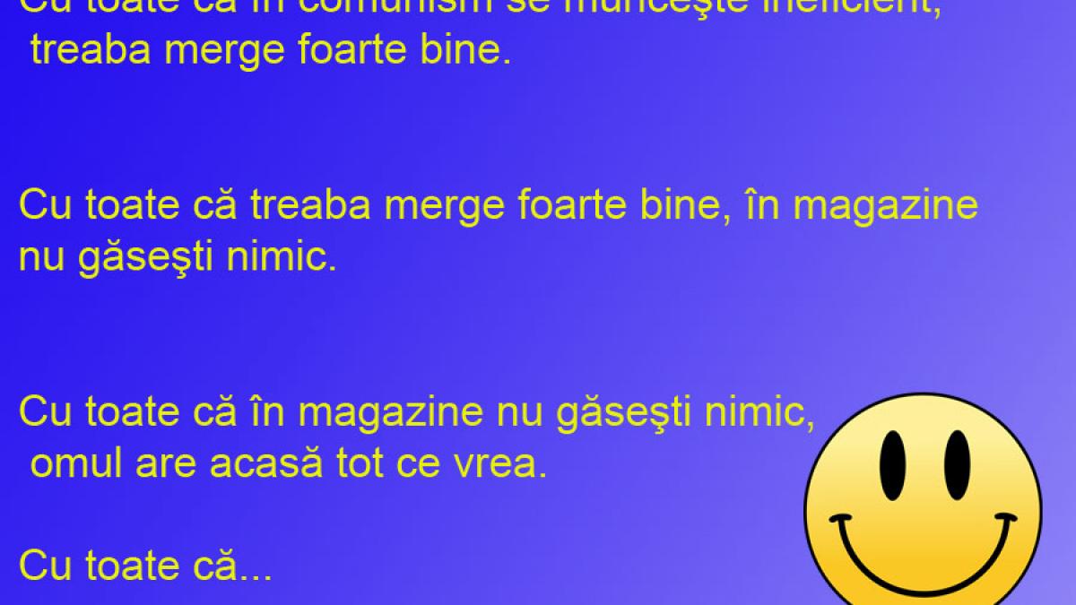 BANCUL ZILEI: Contradicţiile comunismului