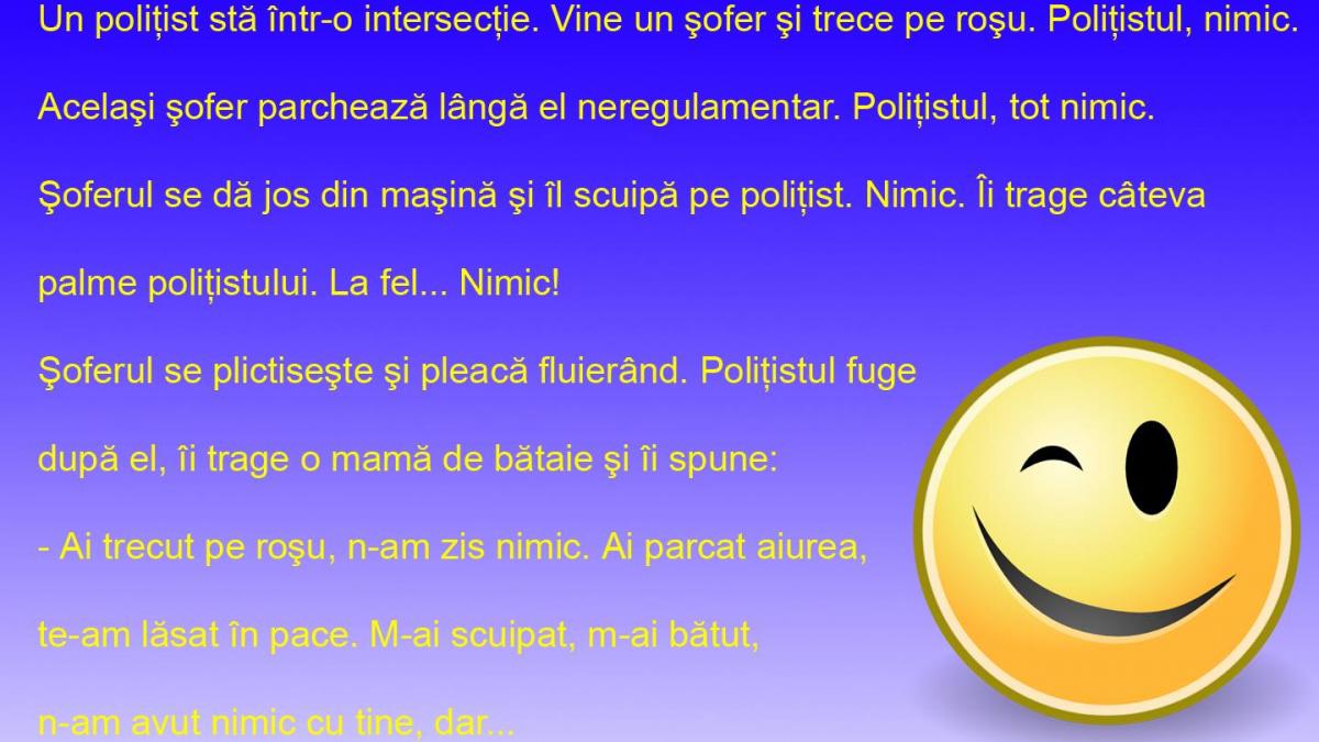 BANCUL ZILEI: Polițistul meloman dă amendă... o dată pe an!