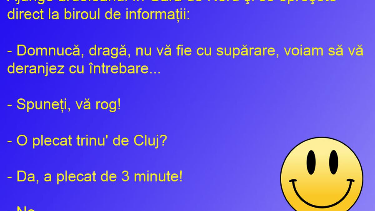 BANCUL ZILEI: De ce se bucură ardeleanul, când pierde trenul!