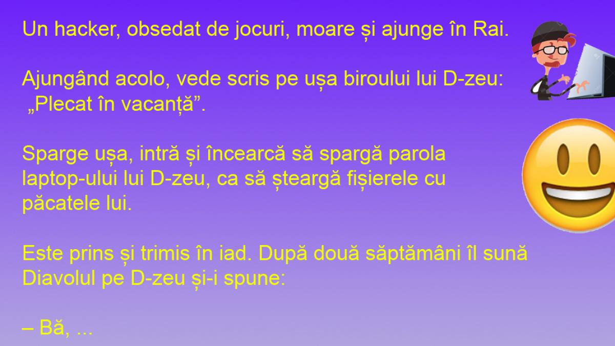 Bancul Zilei - Un hacker în Rai