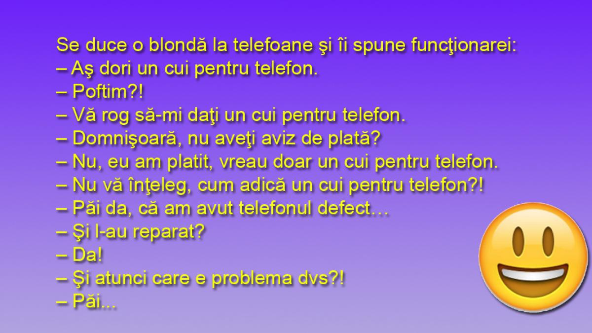 Bancul Zilei - Blonda și telefonul