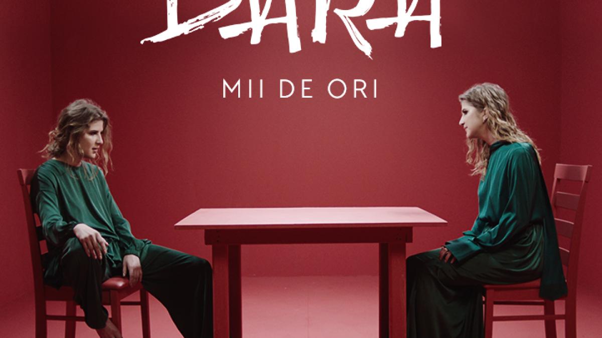 dara lanseaza piesa mii de ori in care vorbeste despre propria poveste de iubire