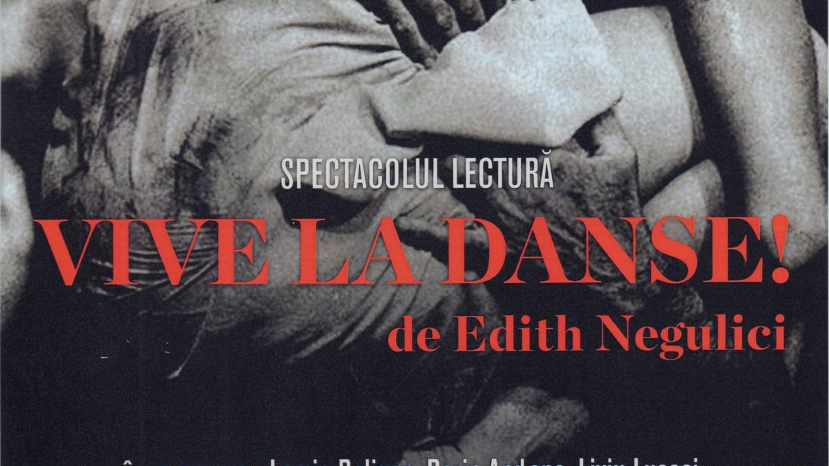 VIVE LA DANSE! la Teatrul de Comedie
