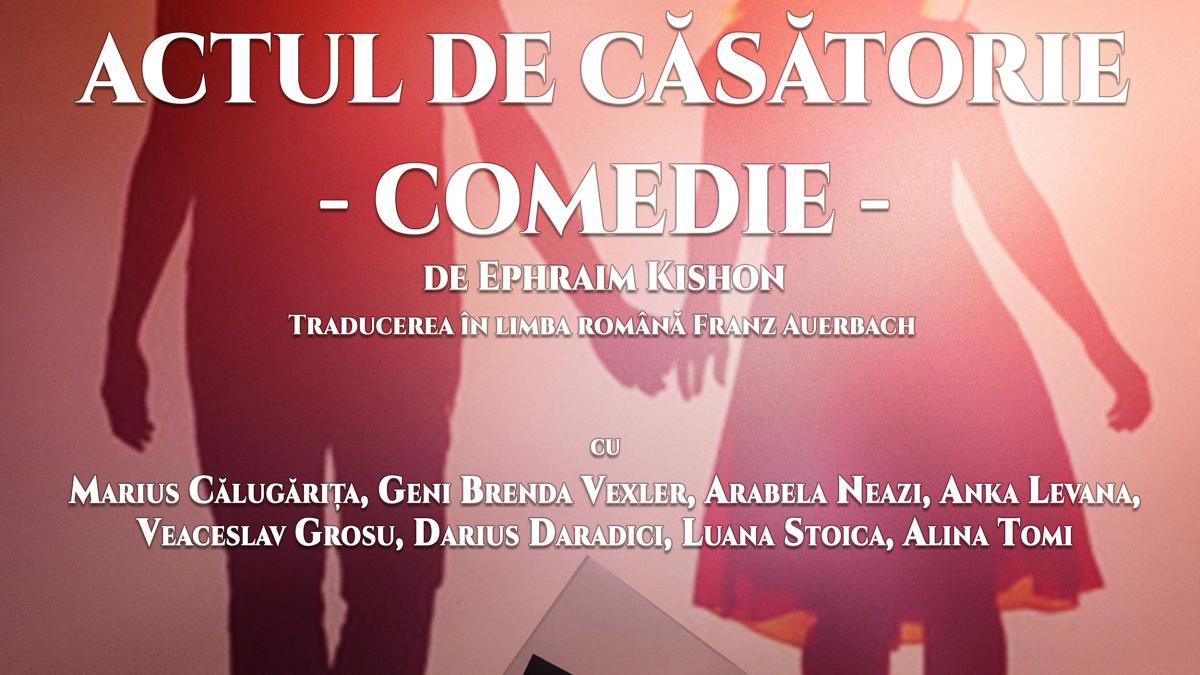ACTUL DE CĂSĂTORIE de Ephraim Kishon, premieră la Teatrul Evreiesc de Stat