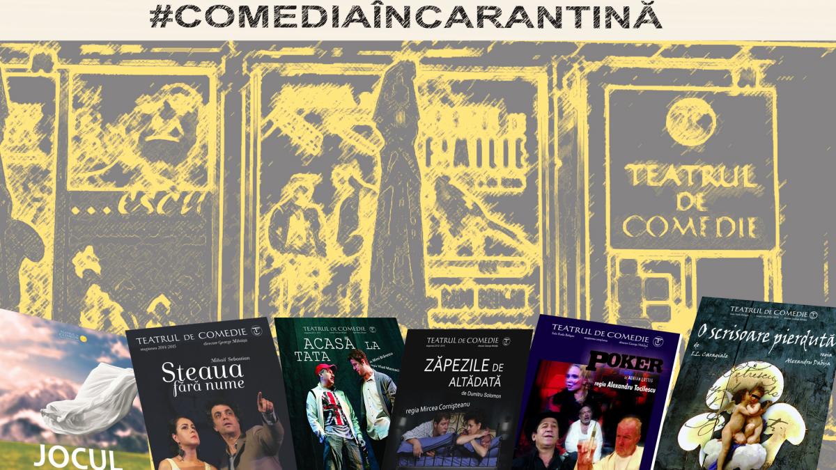 Teatrul de Comedie sărbătorește online Ziua Mondială a Teatrului