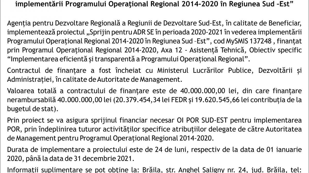 Lansarea proiectului „Sprijin pentru ADR SE în perioada 2020-2021 în vederea implementării Programului Operaţional Regional 2014-2020 în Regiunea Sud –Est”