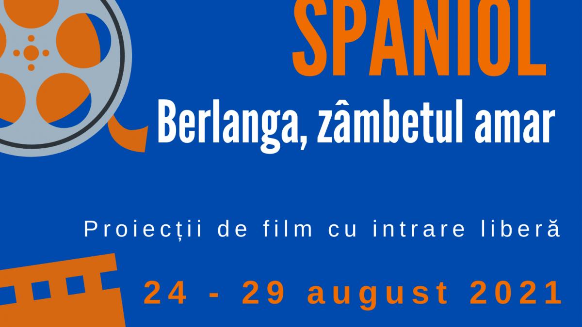 Serile filmului spaniol: Berlanga, zâmbetul amar  Casa Filipescu-Cesianu