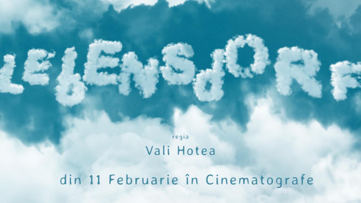 „Lebensdorf”, regizat de Vali Hotea,  din 11 februarie în cinematografele românești. Mimi Brănescu, Ana Covalciuc și Ioana Flora, triunghi amoros  între București și Berlin