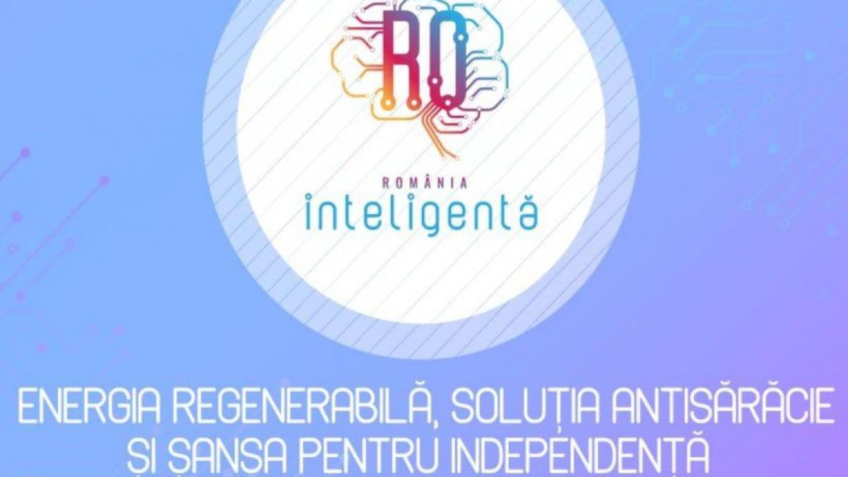LIVE VIDEO Conferinţa Naţională România Inteligentă "Energia regenerabilă, soluție anticriză și șansa pentru independență"