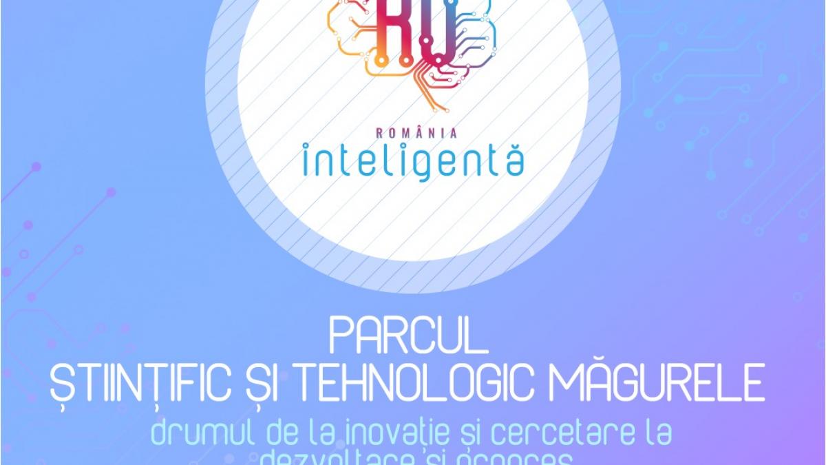 LIVE VIDEO România Inteligentă: Parcul Științific și Tehnologic Măgurele