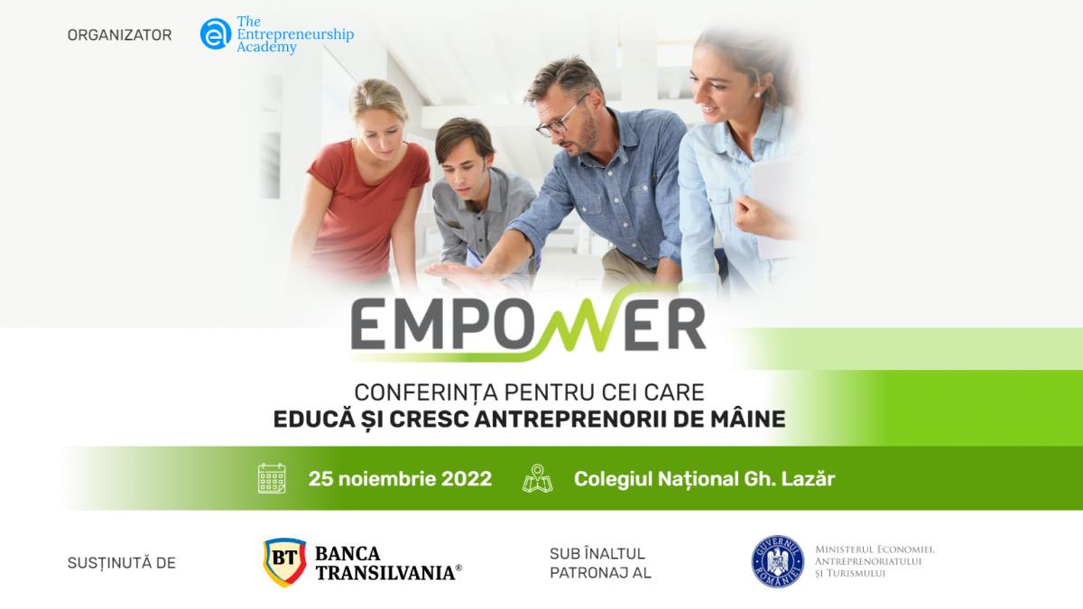 Peste 100 de cadre didactice s-au înscris la Empower, conferința celor care cresc antreprenorii de mâine