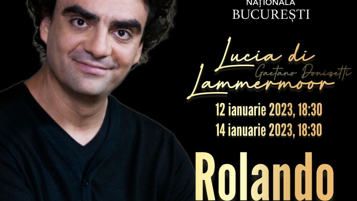 Rolando Villazón, prima dată în România pe scena Operei Naționale București