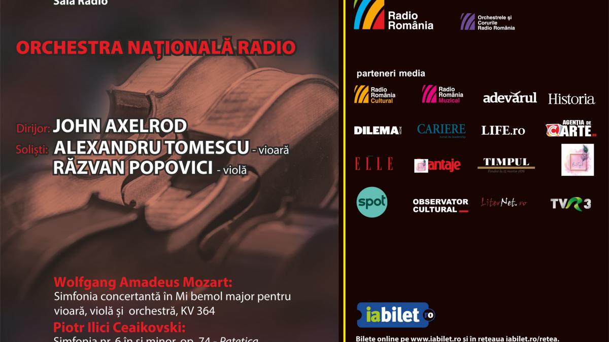Dirijorul american JOHN AXELROD,  ALEXANDRU TOMESCU (vioară) și RĂZVAN POPOVICI (violă): Concert Mozart/Ceaikovski la Sala Radio